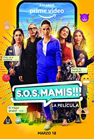 S.O.S. Mamis la serie (2020)