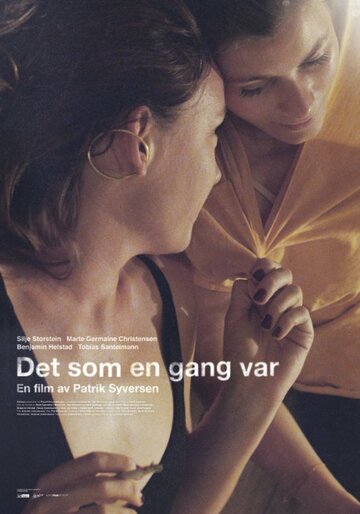 Det som en gang var (2016)